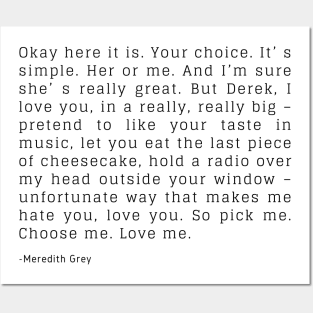 Pick me, Choose me, Love me - speech Posters and Art